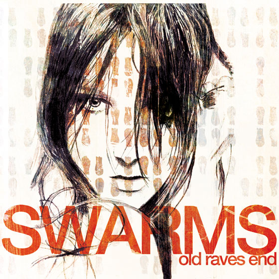 Swarms-Old-Raves-End