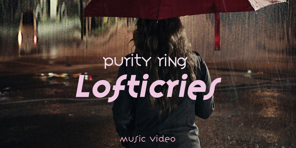 Purity-Ring-Lofticries-Video