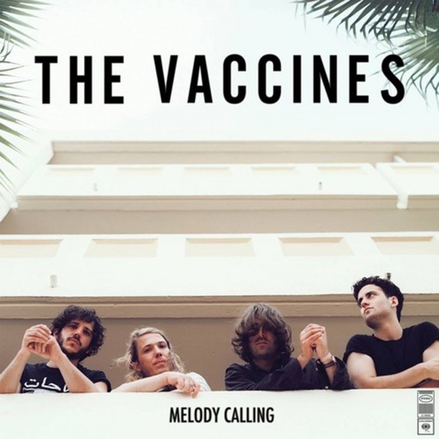 The Vaccines - Everybody's Gonna Let You Down